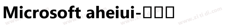 Microsoft aheiui字体转换